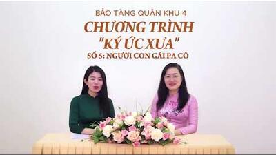 CHƯƠNG TRÌNH "KÝ ỨC XƯA" SỐ 5