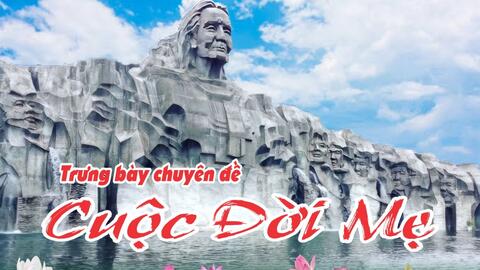 BẢO TÀNG QUÂN KHU 4 TRƯNG BÀY CHUYÊN ĐỀ "CUỘC ĐỜI MẸ"